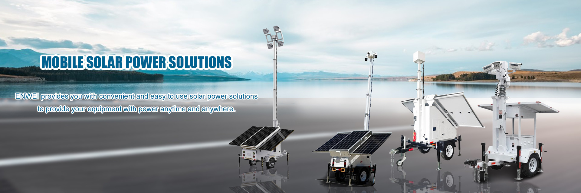 गुणवत्ता सौर ऊर्जा ट्रेलर फैक्टरी